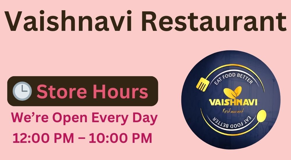 VAISHNAVI RESTAURANT